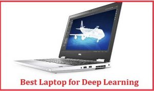 best laptop for deep learning